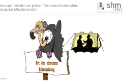 Veraenderungen-werden-am-gruenen-TIsch-entschieden-ohne-Einbindung-der-Mitarbeitenden-shm-netzwerk